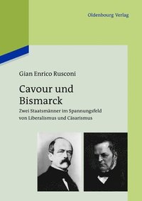 bokomslag Cavour und Bismarck