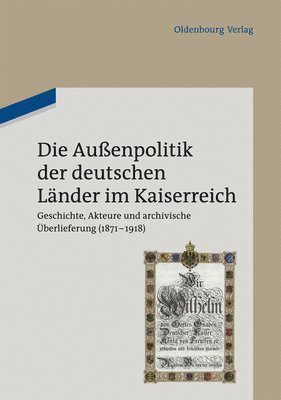 Die Auenpolitik der deutschen Lnder im Kaiserreich 1