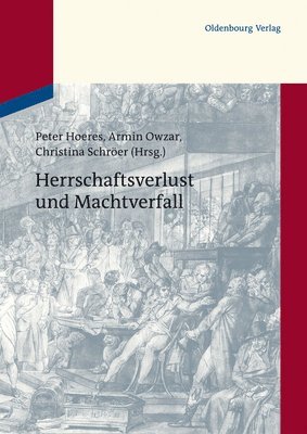 bokomslag Herrschaftsverlust und Machtverfall