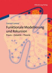 bokomslag Funktionale Modellierung Und Rekursion