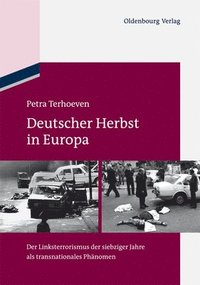 bokomslag Deutscher Herbst in Europa