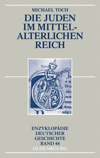 bokomslag Die Juden im mittelalterlichen Reich