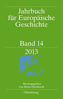 Heinz Duchhardt, Johannes Paulmann, Markus Friedrich, Nick Stargardt - 2013, Inbunden