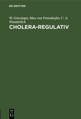 Cholera-Regulativ 1