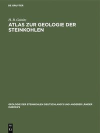 bokomslag Atlas Zur Geologie Der Steinkohlen