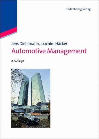 Jens Diehlmann, Joachim Häcker - Automotive Management, Inbunden