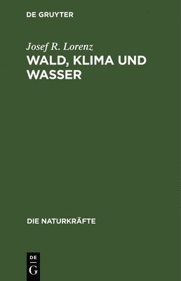 Wald, Klima Und Wasser 1