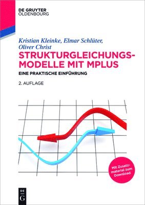 Kristian Kleinke, Elmar Schlüter, Oliver Christ - Strukturgleichungsmodelle mit Mplus, Häftad