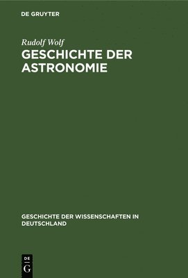 bokomslag Geschichte Der Astronomie