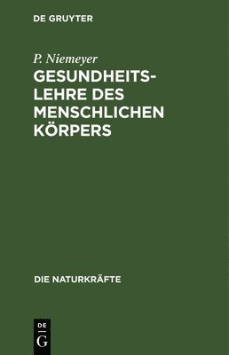 bokomslag Gesundheitslehre Des Menschlichen Körpers