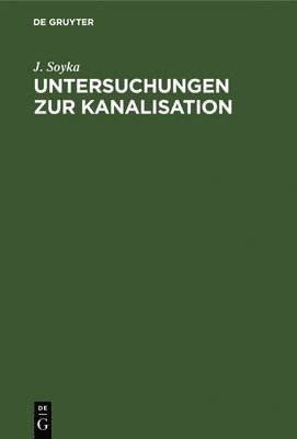 Untersuchungen Zur Kanalisation 1