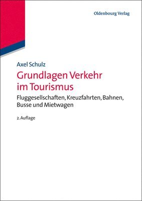 bokomslag Grundlagen Verkehr im Tourismus