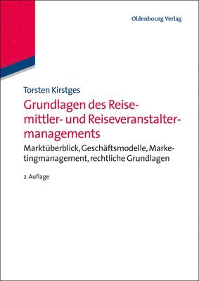 bokomslag Grundlagen des Reisemittler- und Reiseveranstaltermanagements