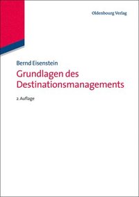 bokomslag Grundlagen des Destinationsmanagements