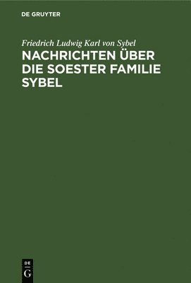 Nachrichten ber Die Soester Familie Sybel 1