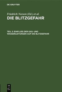 bokomslag Einfluß Der Gas- Und Wasserleitungen Auf Die Blitzgefahr