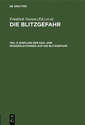 bokomslag Einfluß Der Gas- Und Wasserleitungen Auf Die Blitzgefahr