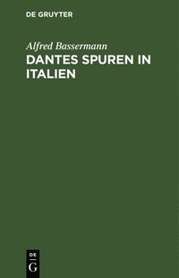 bokomslag Dantes Spuren in Italien