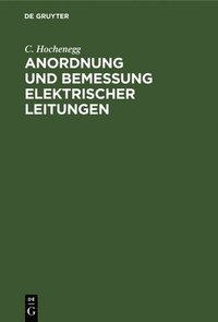 bokomslag Anordnung Und Bemessung Elektrischer Leitungen