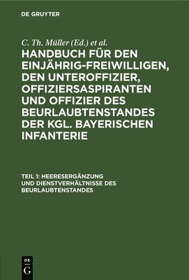 bokomslag Heeresergnzung Und Dienstverhltnisse Des Beurlaubtenstandes