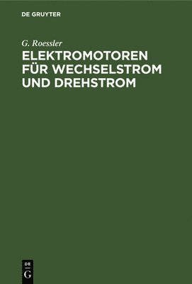 Elektromotoren Fr Wechselstrom Und Drehstrom 1