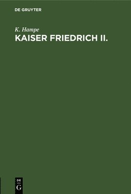 Kaiser Friedrich II. 1