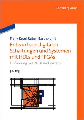 bokomslag Entwurf von digitalen Schaltungen und Systemen mit HDLs und FPGAs