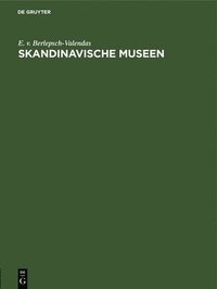 bokomslag Skandinavische Museen