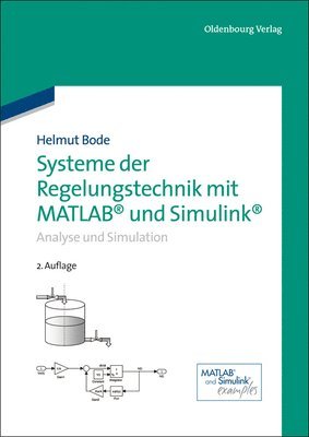 bokomslag Systeme der Regelungstechnik mit MATLAB und Simulink