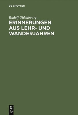 bokomslag Erinnerungen Aus Lehr- Und Wanderjahren