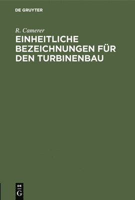 bokomslag Einheitliche Bezeichnungen Für Den Turbinenbau