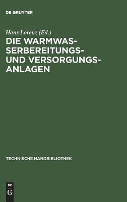 bokomslag Warmwasserbereitungs- und Versorgungsanlagen