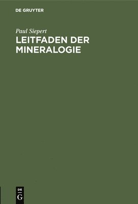 bokomslag Leitfaden Der Mineralogie