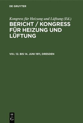 bokomslag 12. Bis 14. Juni 1911, Dresden