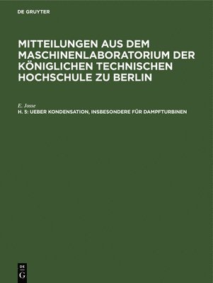 bokomslag Ueber Kondensation, Insbesondere Für Dampfturbinen