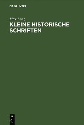 Kleine Historische Schriften 1