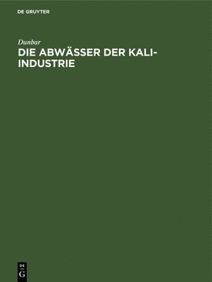 Die Abwsser Der Kali-Industrie 1