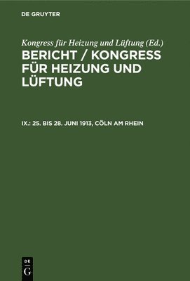 bokomslag 25. Bis 28. Juni 1913, Cln Am Rhein