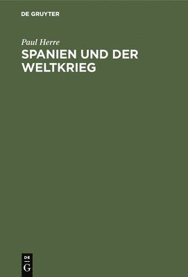 Spanien Und Der Weltkrieg 1