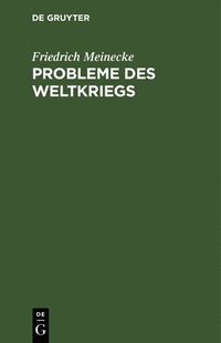 bokomslag Probleme Des Weltkriegs