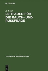 bokomslag Leitfaden Fr Die Rauch- Und Russfrage