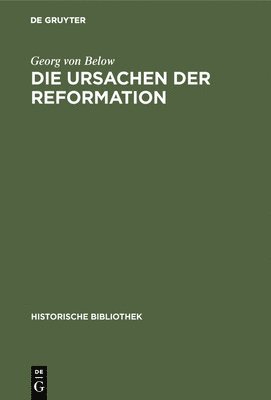 bokomslag Die Ursachen Der Reformation