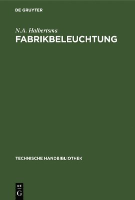 Fabrikbeleuchtung 1