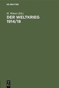 bokomslag Der Weltkrieg 1914/18