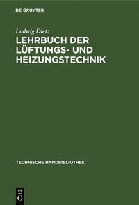 bokomslag Lehrbuch Der Lftungs- Und Heizungstechnik