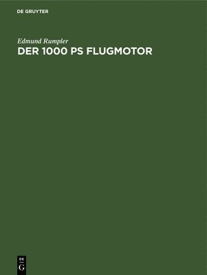 bokomslag Der 1000 PS Flugmotor