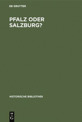 Pfalz Oder Salzburg? 1