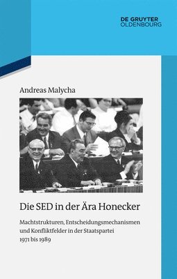 bokomslag Die SED in der ra Honecker