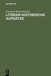 bokomslag Literar-Historische Aufstze