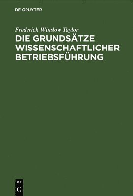 Die Grundstze Wissenschaftlicher Betriebsfhrung 1